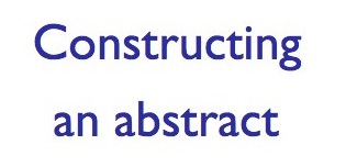Constructing an Abstract